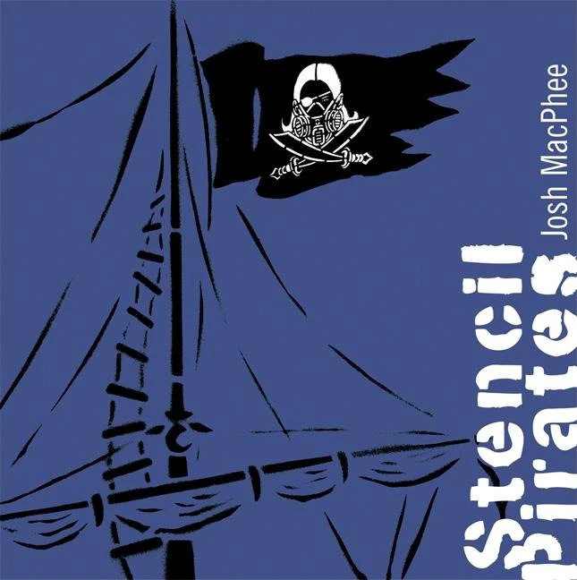 Stencil Pirates book cover by Josh MacPhee