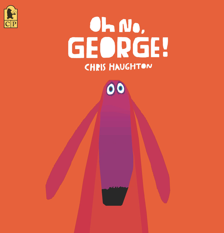 Oh No, George! book cover by Chris Haughton
