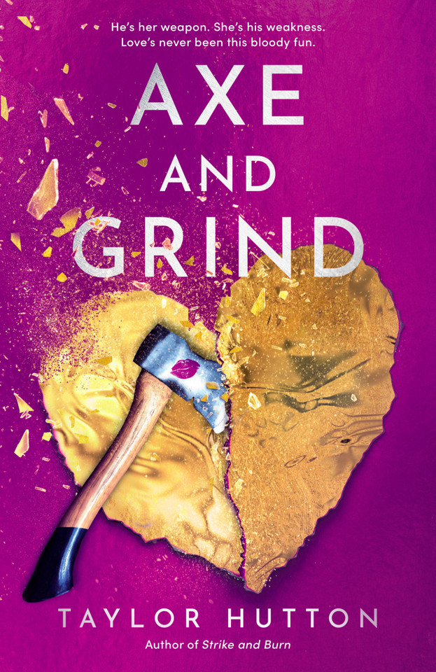 Axe and Grind book cover by Taylor Hutton