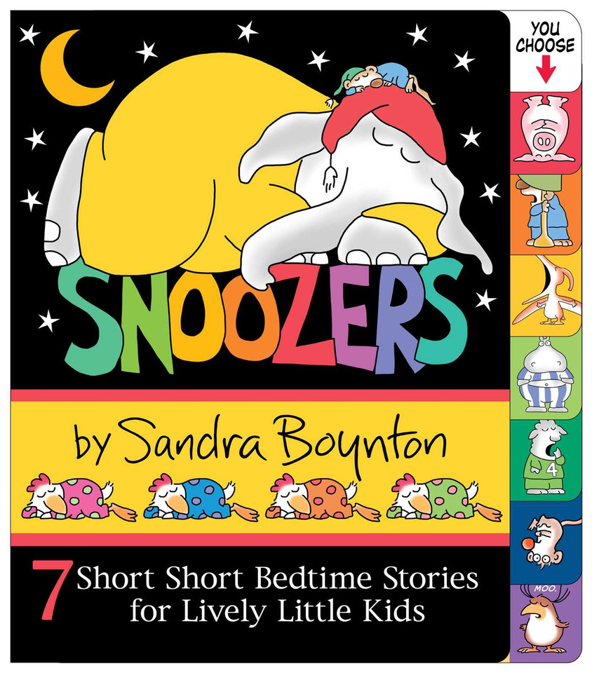 Snoozers: 7 Short Short Bedtime Stories for Lively Little Kids book cover by Sandra Boynton