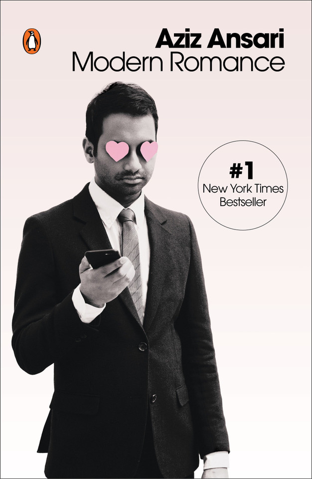 Modern Romance book cover by Aziz Ansari, Eric Klinenberg