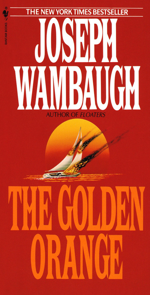 The Golden Orange: A Novel book cover by Joseph Wambaugh