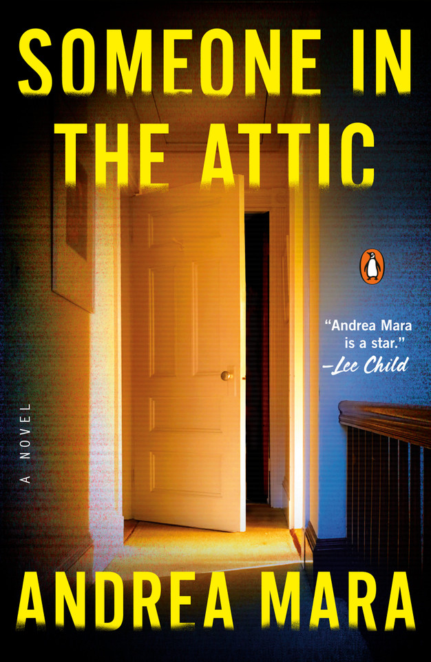 Someone in the Attic: A Novel book cover by Andrea Mara