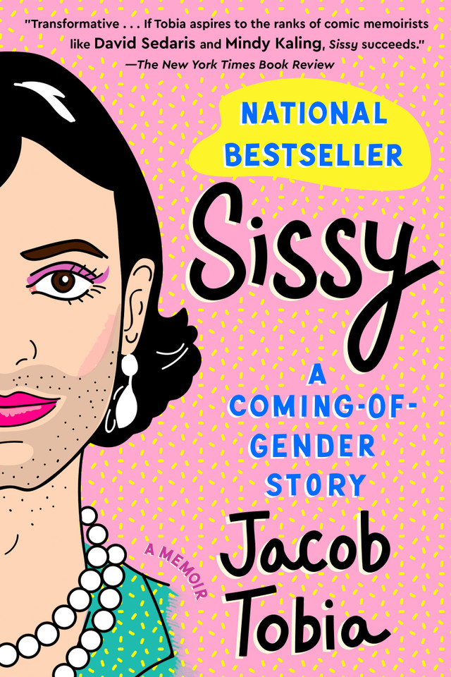 Sissy: A Coming-of-Gender Story book cover by Jacob Tobia