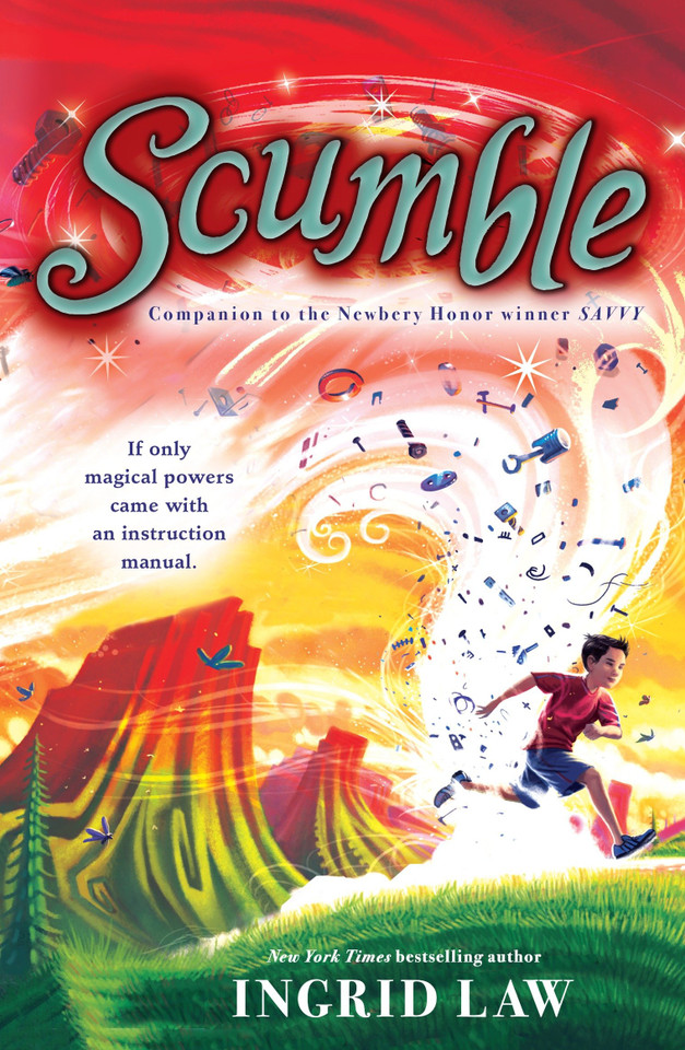 Scumble book cover by Ingrid Law