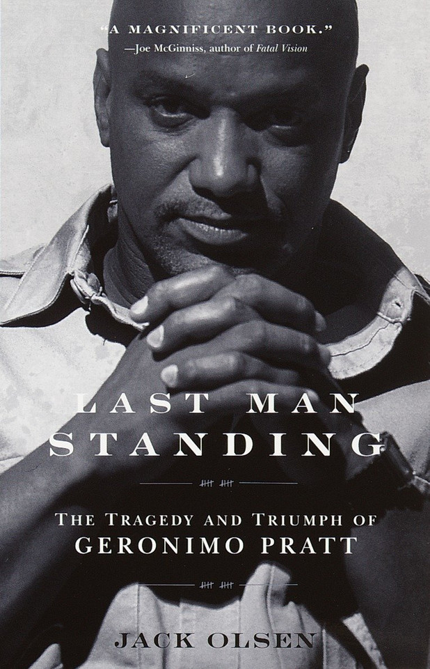 Last Man Standing: The Tragedy and Triumph of Geronimo Pratt book cover by Jack Olsen