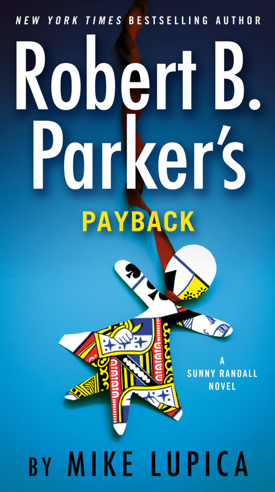 Robert B. Parker's Payback (Sunny Randall) book cover by Mike Lupica