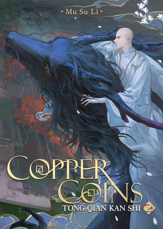 Copper Coins: Tong Qian Kan Shi (Novel) Vol. 2 (Copper Coins: Tong Qian Kan Shi (Novel)) book cover by Mu Su Li