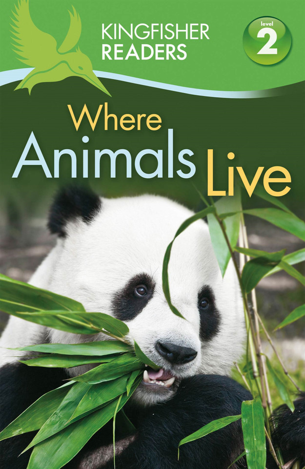 Kingfisher Readers L2: Where Animals Live (Kingfisher Readers) book cover by Brenda Stones, Thea Feldman
