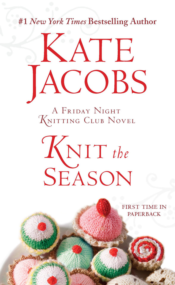 Knit the Season: A Friday Night Knitting Club Novel (Friday Night Knitting Club Series) book cover by Kate Jacobs