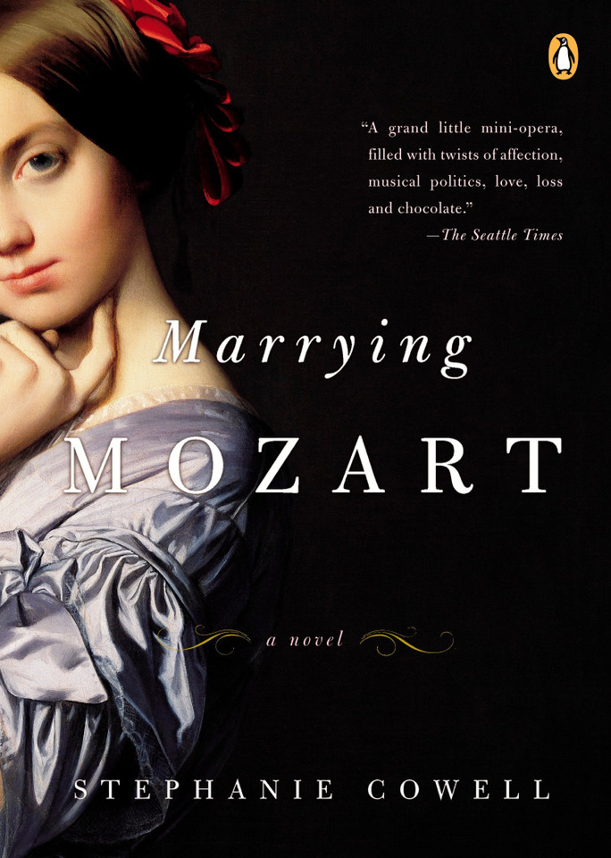 Marrying Mozart book cover by Stephanie Cowell