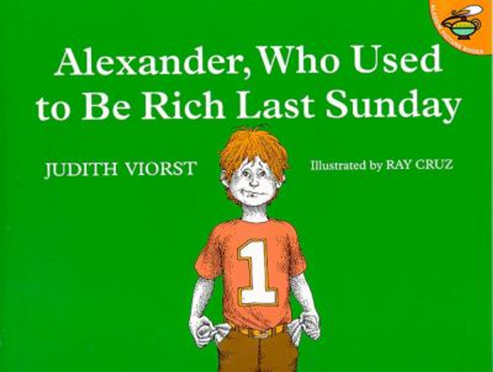 Alexander, Who Used to Be Rich Last Sunday [Paperback] Cover