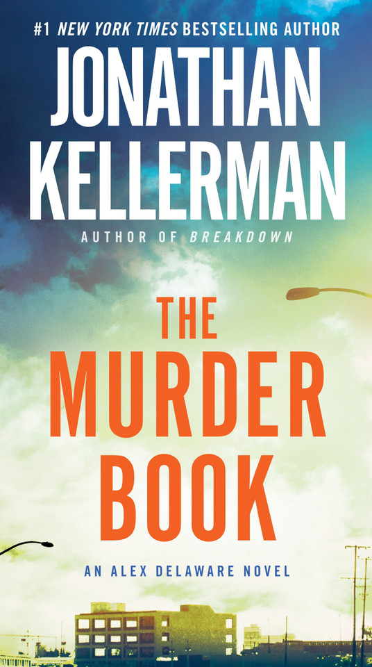 The Murder Book: An Alex Delaware Novel (Alex Delaware) book cover by Jonathan Kellerman