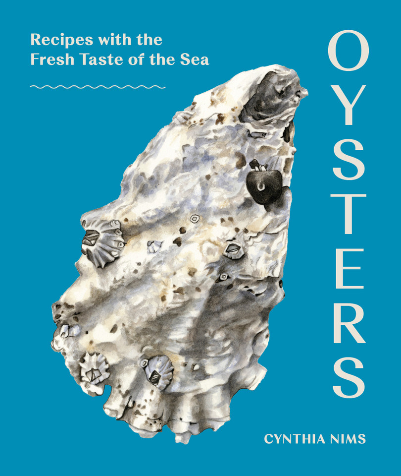 Oysters: Recipes with the Fresh Taste of the Sea (A Seafood Cookbook) book cover by Cynthia Nims