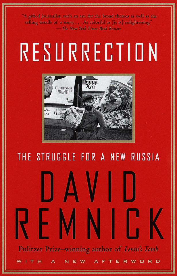 Resurrection: The Struggle for a New Russia book cover by David Remnick
