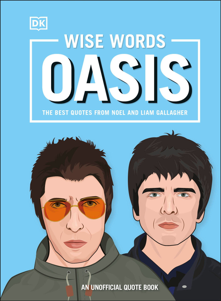 Wise Words Oasis book cover by DK