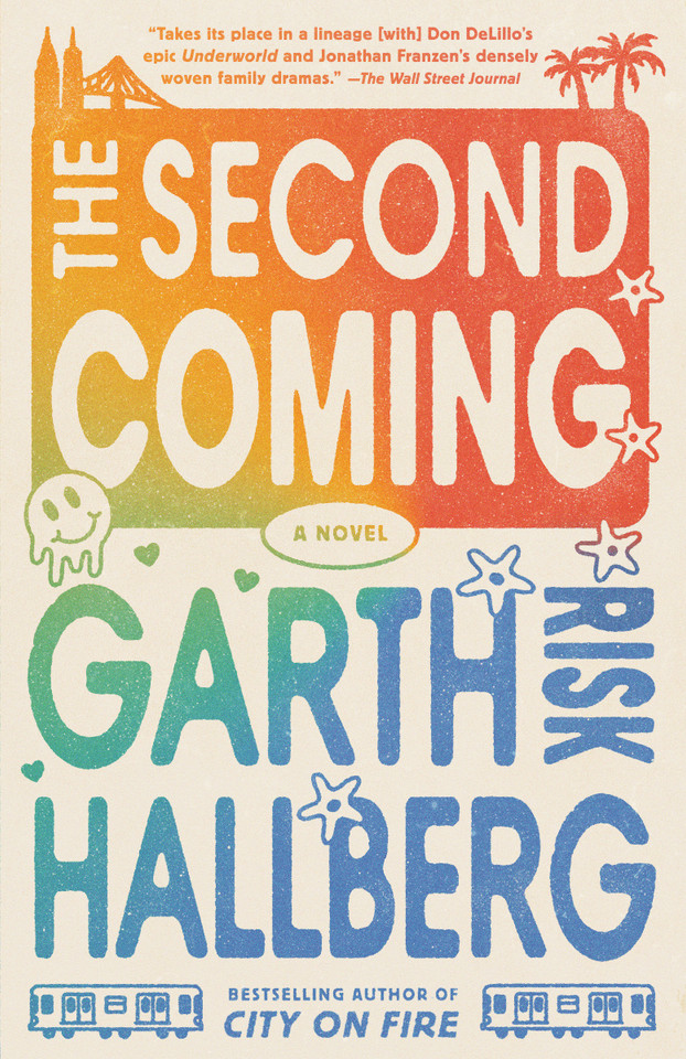 The Second Coming: A Novel book cover by Garth Risk Hallberg