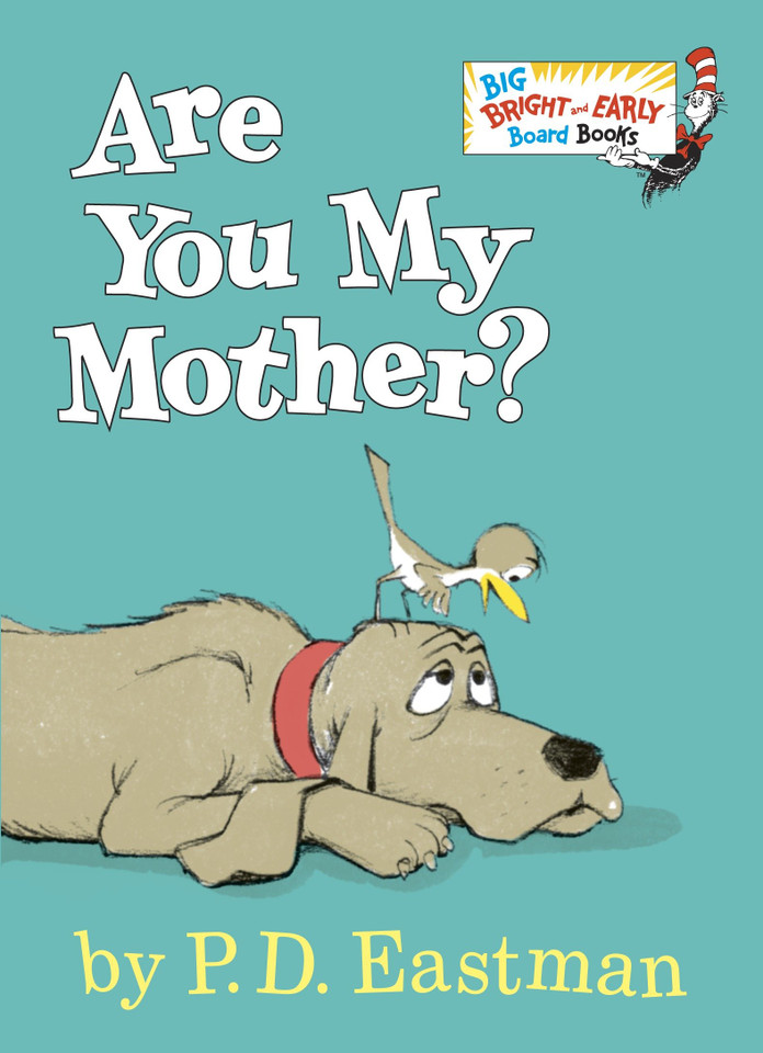 Are You My Mother?: Larger Trim Size (Big Bright & Early Board Book) book cover by P.D. Eastman