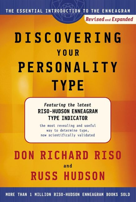 Discovering Your Personality Type: The Essential Introduction to the Enneagram, Revised and Expanded book cover by Don Richard Riso, Russ Hudson
