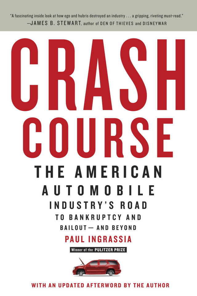 Crash Course: The American Automobile Industry's Road to Bankruptcy and Bailout-and Beyond book cover by Paul Ingrassia