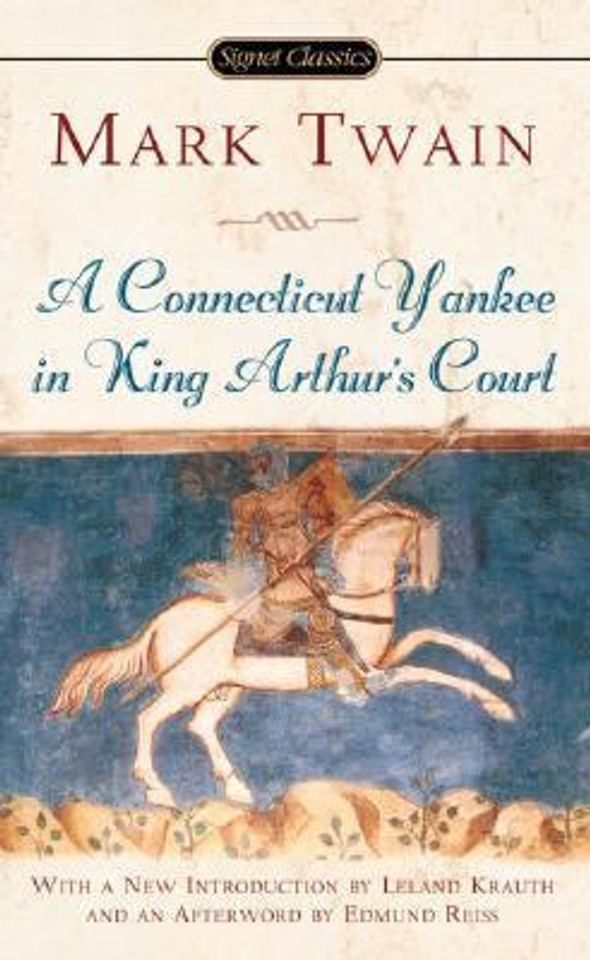 A Connecticut Yankee in King Arthur's Court [Paperback] Cover