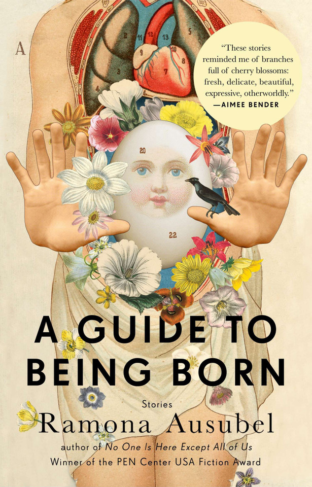 A Guide to Being Born: Stories book cover by Ramona Ausubel