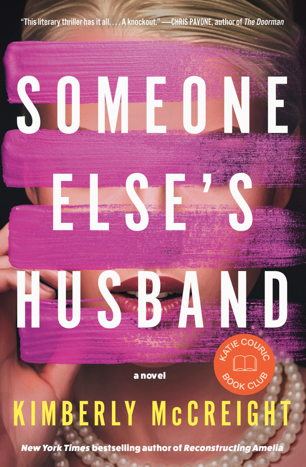 Someone Else's Husband: Katie Couric Book Club: A Novel book cover by Kimberly McCreight