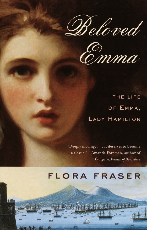 Beloved Emma: The Life of Emma, Lady Hamilton book cover by Flora Fraser