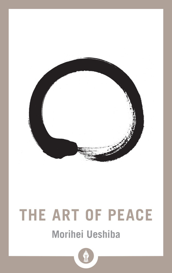 The Art of Peace (Shambhala Pocket Library) book cover by 