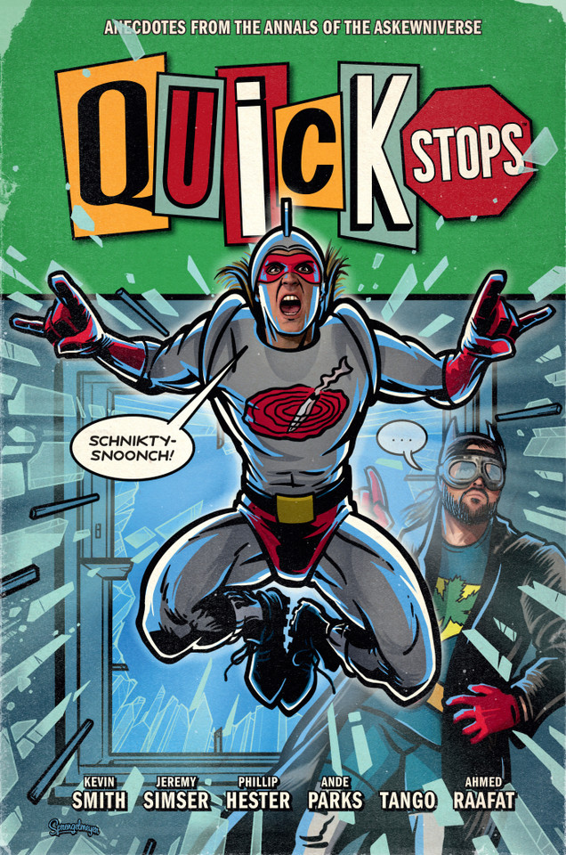 Quick Stops: Anecdotes From the Annals of the Askewniverse (Quick Stops) book cover by Kevin Smith