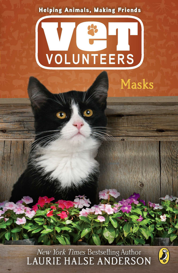 Masks (Vet Volunteers) book cover by Laurie Halse Anderson
