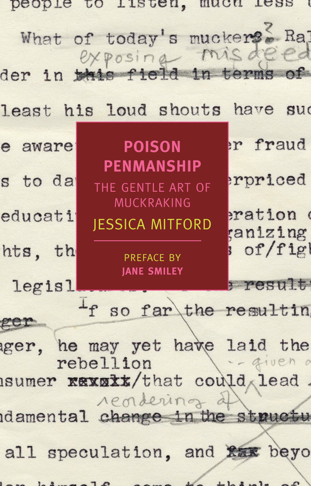 Poison Penmanship: The Gentle Art of Muckraking book cover by Jessica Mitford