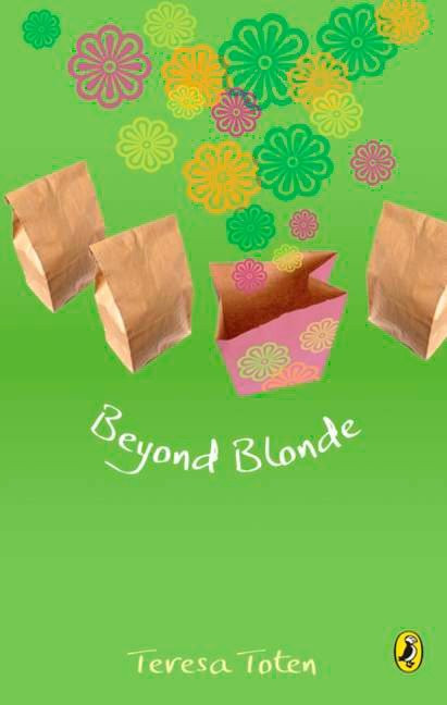 Beyond Blonde: Book Three Of The Series (Blonde Trilogy) book cover by Teresa Toten