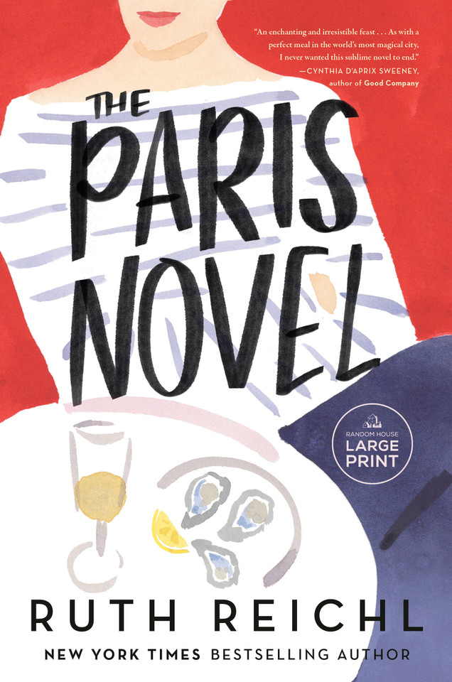The Paris Novel book cover by Ruth Reichl