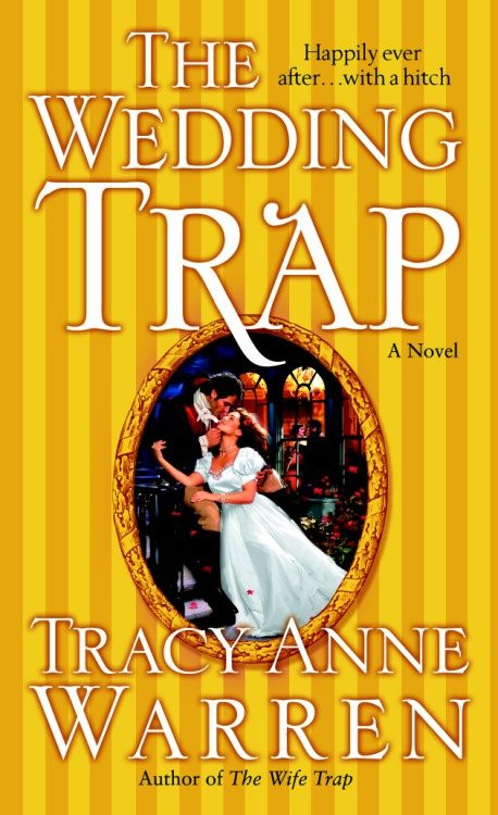 The Wedding Trap (The Trap Trilogy) book cover by Tracy Anne Warren