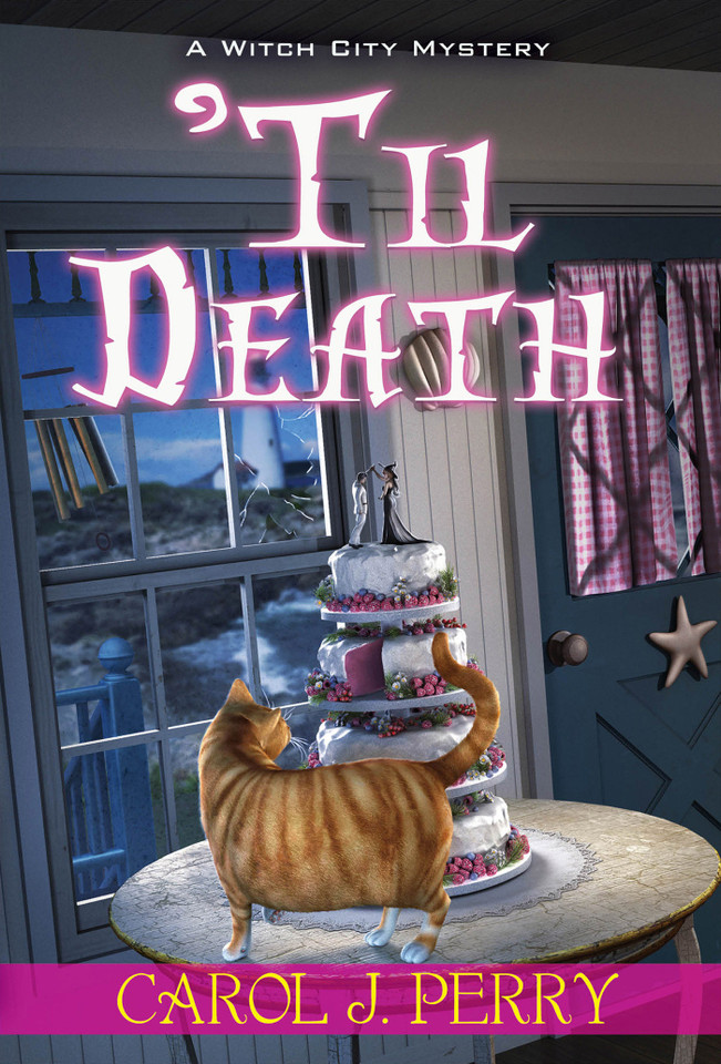'Til Death (A Witch City Mystery) book cover by Carol J. Perry