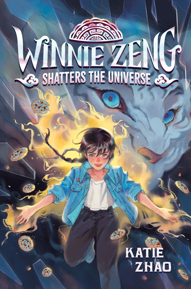 Winnie Zeng Shatters the Universe (Winnie Zeng) book cover by Katie Zhao