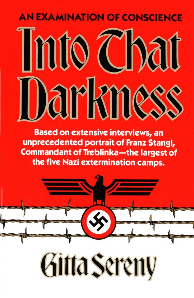 Into That Darkness: An Examination of Conscience book cover by Gitta Sereny