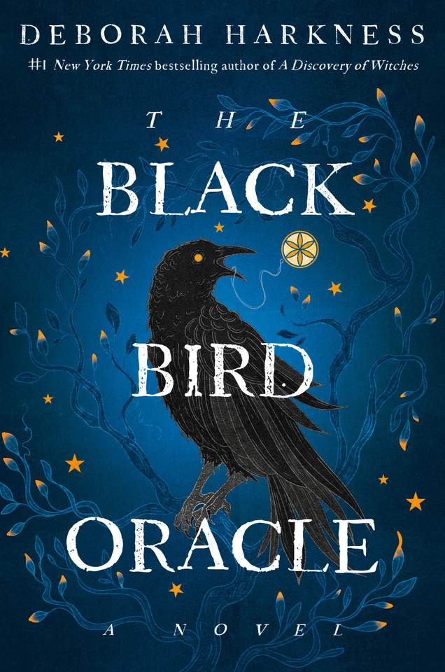 The Black Bird Oracle: A Novel (All Souls Series) book cover by Deborah Harkness