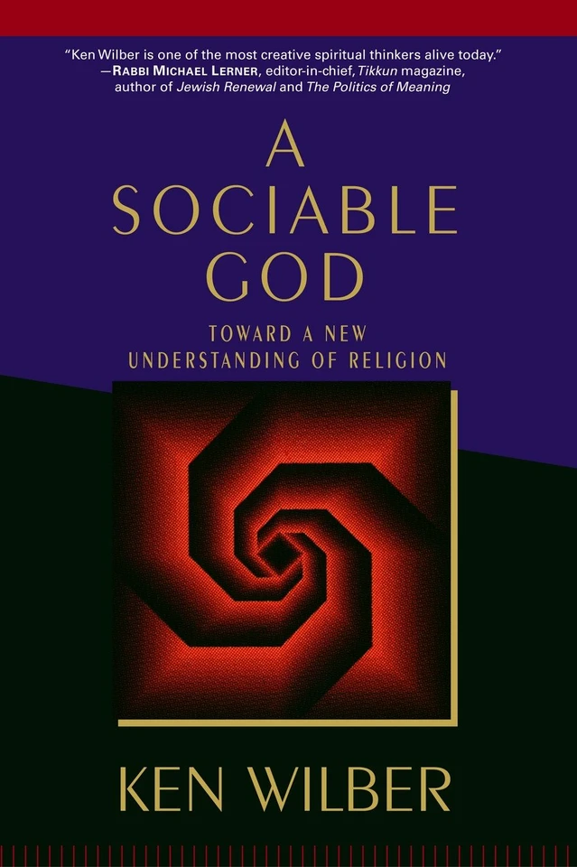 A Sociable God: Toward a New Understanding of Religion book cover by Ken Wilber