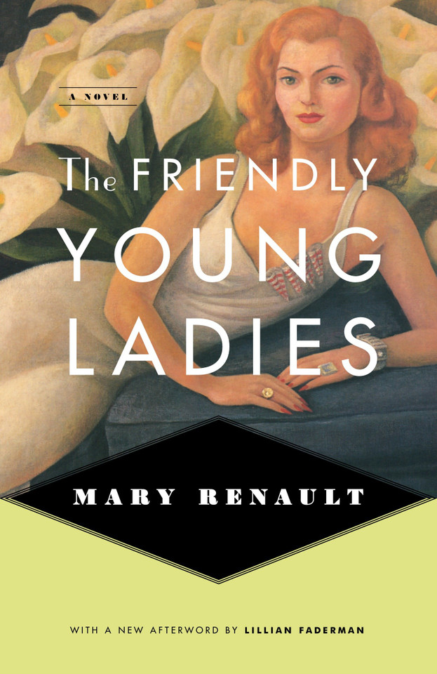 The Friendly Young Ladies book cover by Mary Renault