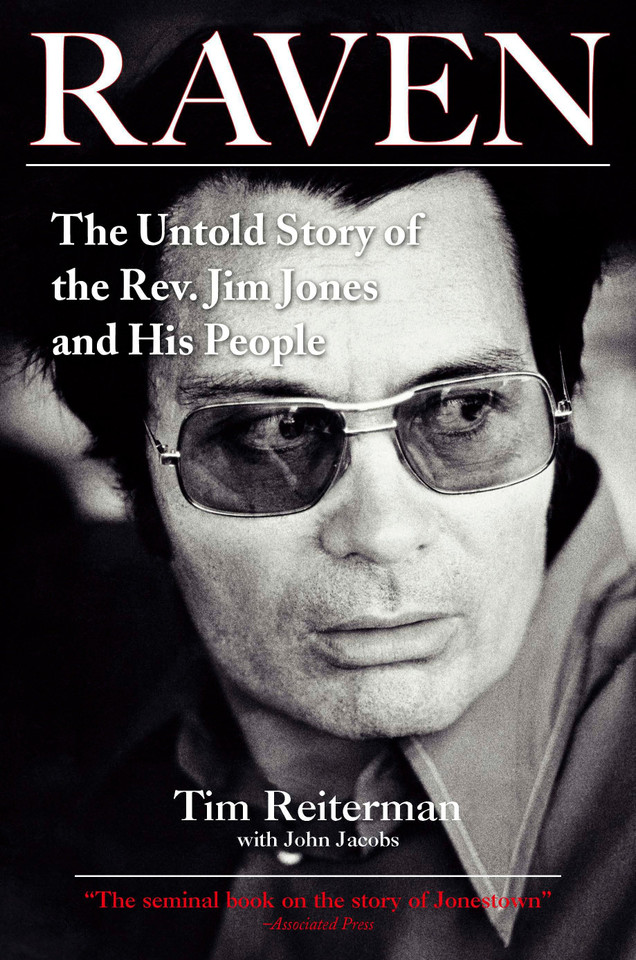 Raven: The Untold Story of the Rev. Jim Jones and His People book cover by Tim Reiterman