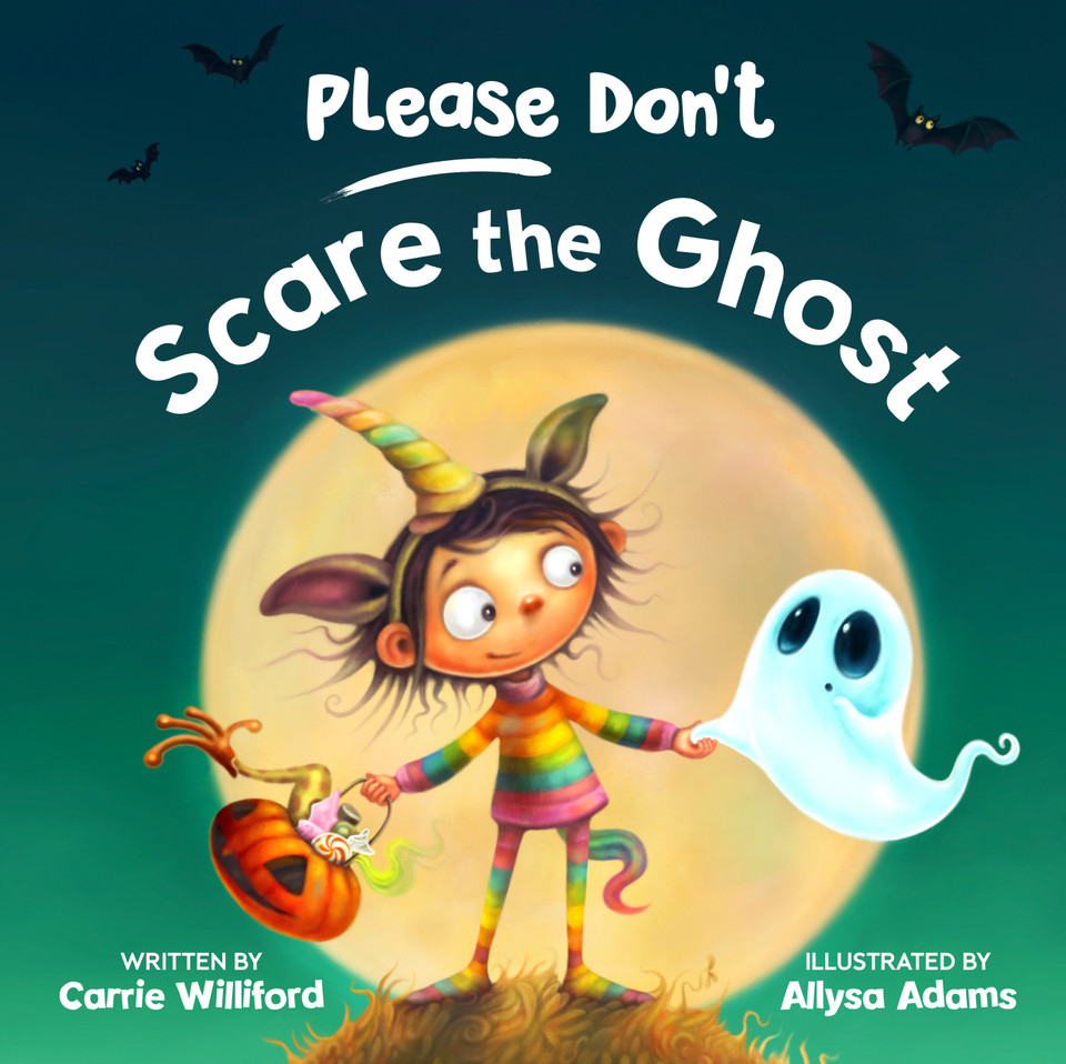 Please Don't Scare the Ghost (Please Don't) book cover by Carrie Williford