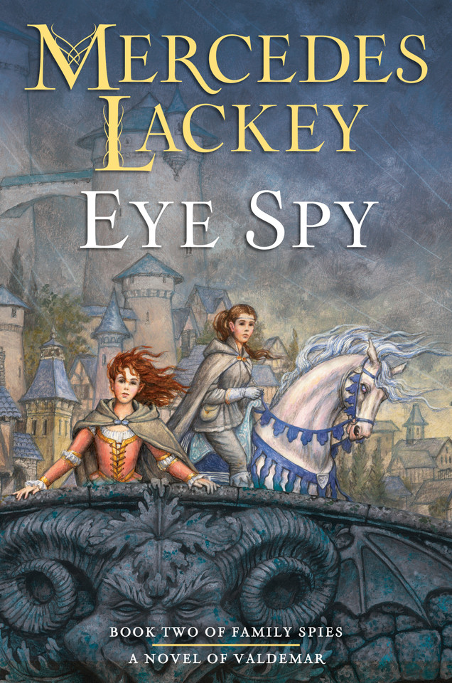 Eye Spy (Valdemar: Family Spies) book cover by Mercedes Lackey