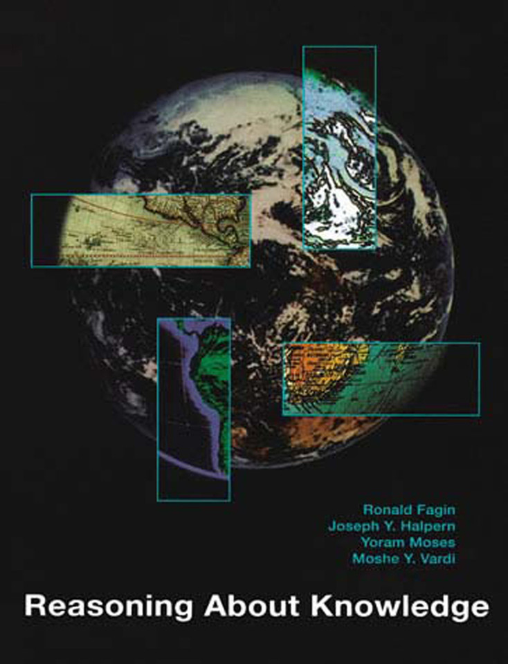 Reasoning About Knowledge book cover by Ronald Fagin, Joseph Y. Halpern, Yoram Moses, Moshe Vardi