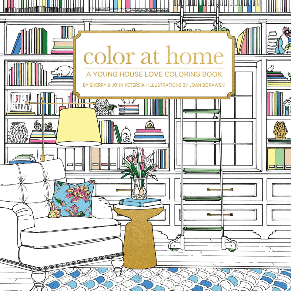 Color At Home: A Young House Love Coloring Book book cover by Sherry & John Petersik