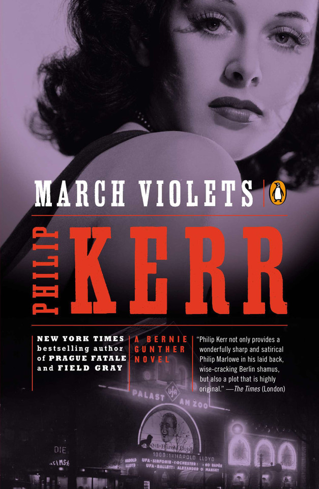 March Violets: A Bernie Gunther Novel (A Bernie Gunther Novel) book cover by Philip Kerr