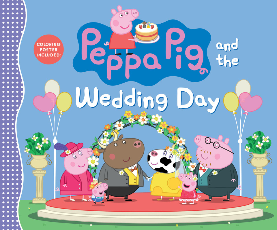 Peppa Pig and the Wedding Day: (A Story of Friendship, Celebration, and Teamwork - Perfect for Toddlers, Preschoolers, and Kids Ages 2-5) (Peppa Pig) book cover by Candlewick Press
