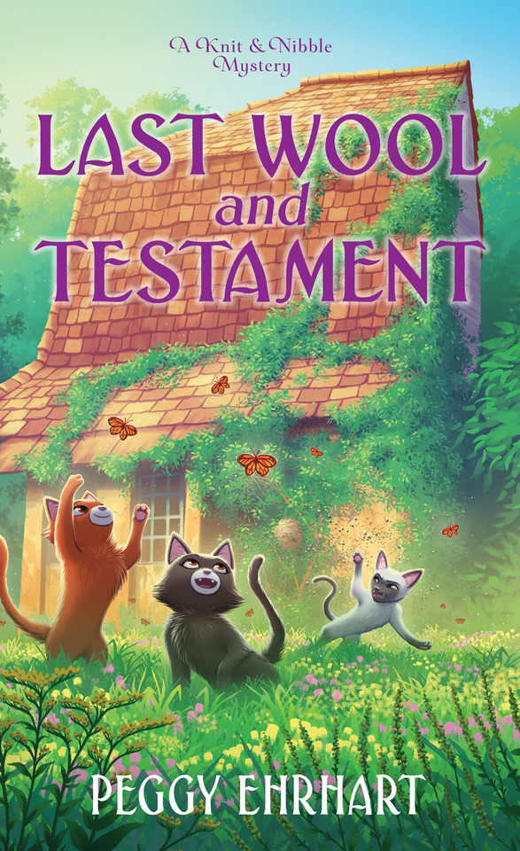 Last Wool and Testament (A Knit & Nibble Mystery) book cover by Peggy Ehrhart