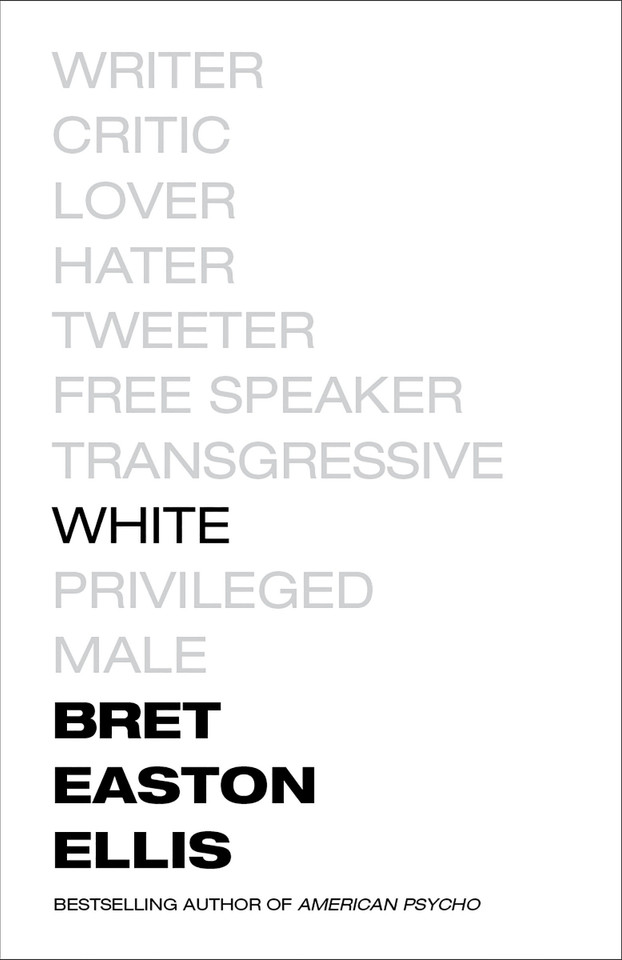 White book cover by Bret Easton Ellis